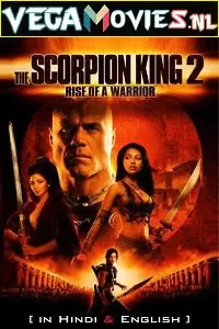 The Scorpion King 2 (2008) {English With Subtitles} 480p [300MB] | 720p [950MB]