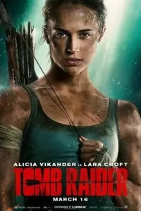 Tomb Raider (2018) {English With Subtitles} 480p [400MB] | 720p [1.2GB] | 1080p [2GB]