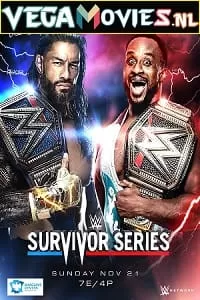 WWE Survivor Series 21 November (2021) English Full WWE Show 480p [650MB] | 720p [2.4GB]